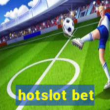 hotslot bet