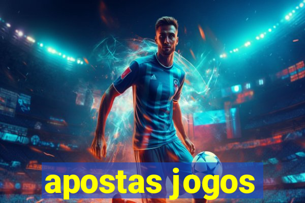 apostas jogos