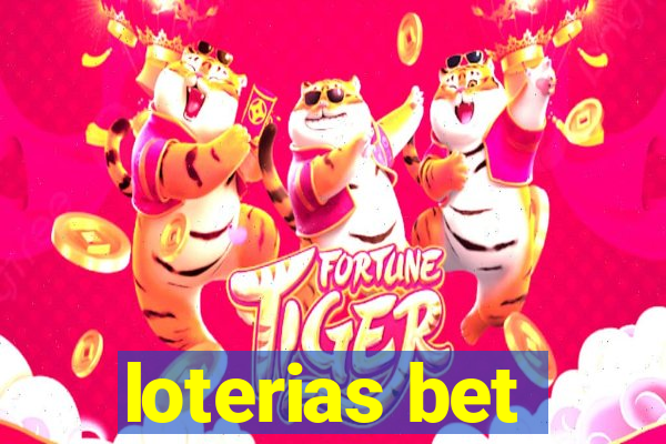 loterias bet