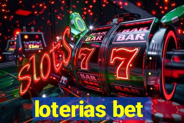 loterias bet