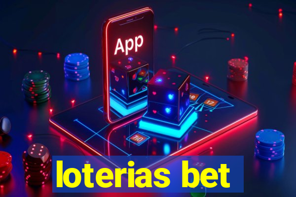 loterias bet