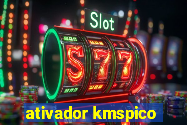 ativador kmspico