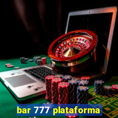 bar 777 plataforma