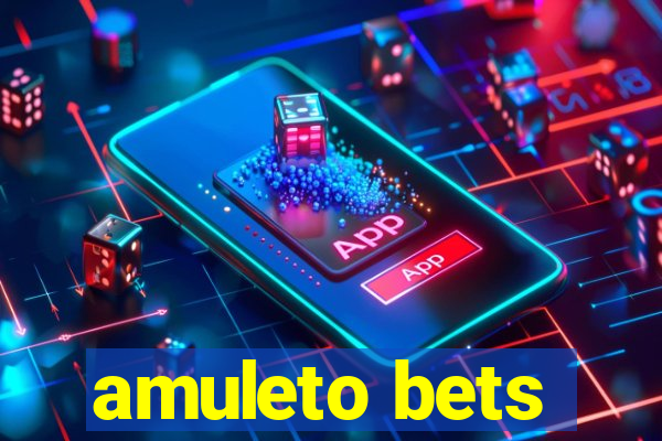 amuleto bets