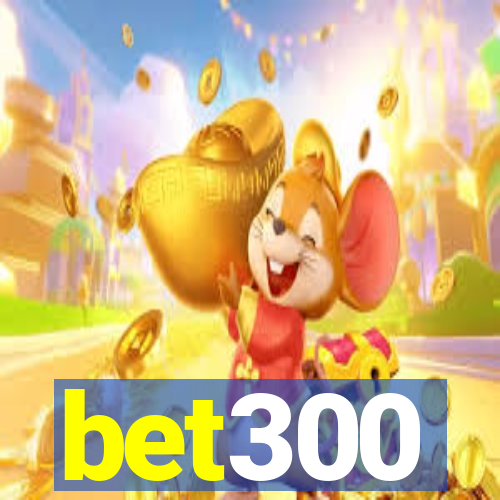 bet300