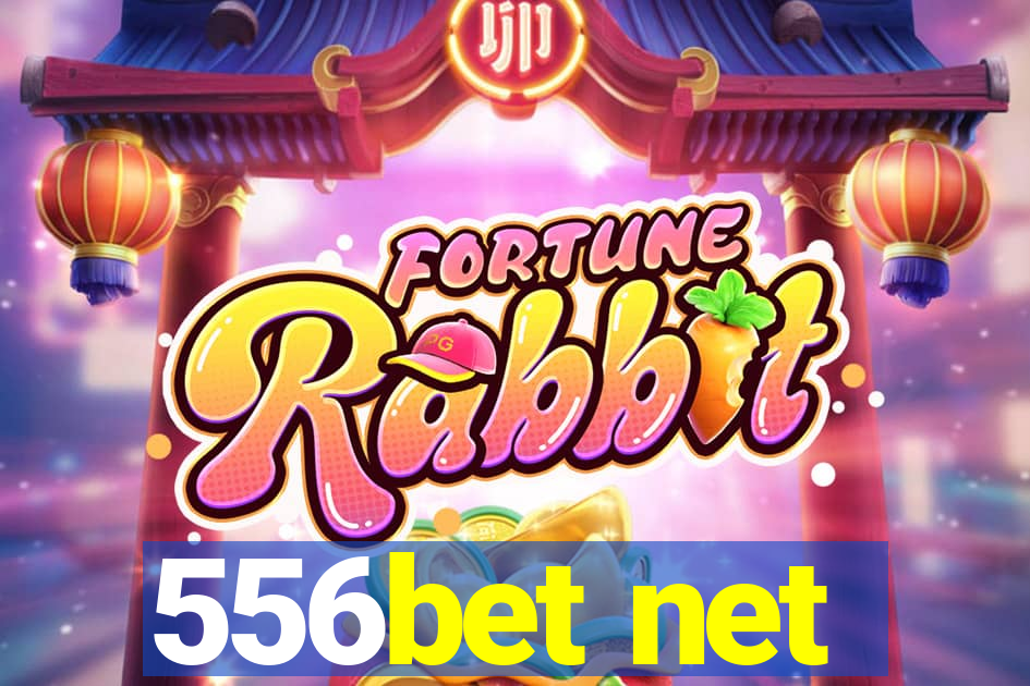 556bet net