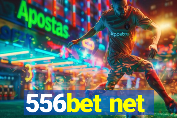 556bet net