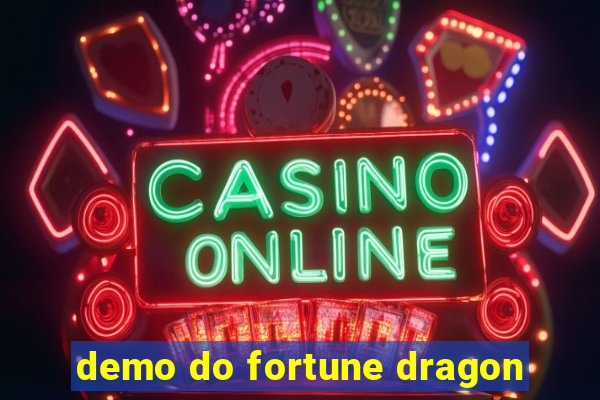 demo do fortune dragon