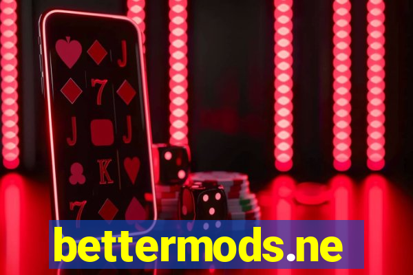 bettermods.ne