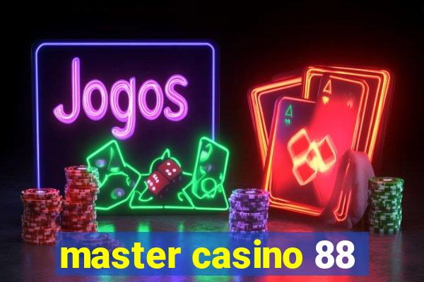 master casino 88