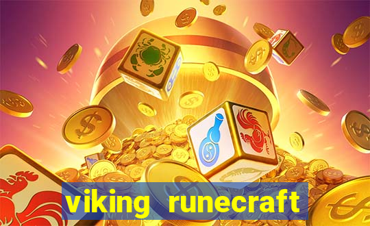 viking runecraft apocalypse slot