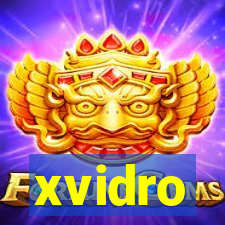 xvidro