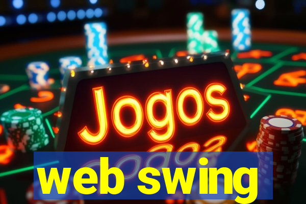 web swing