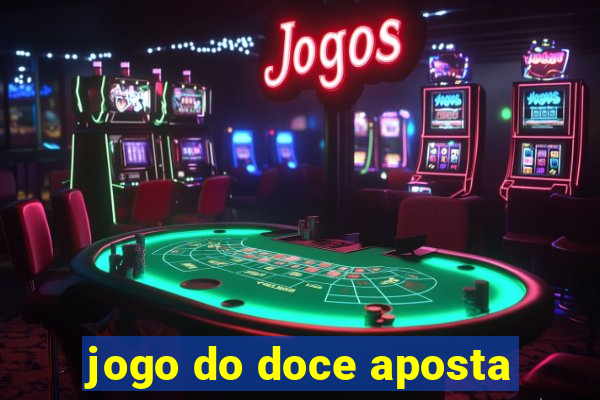 jogo do doce aposta