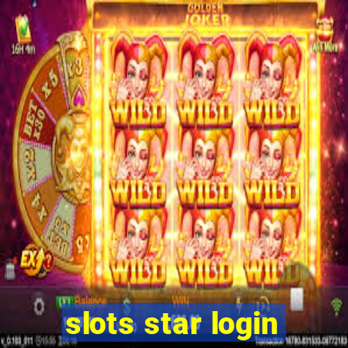 slots star login