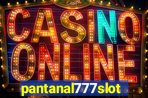 pantanal777slots.com