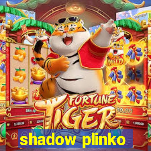 shadow plinko