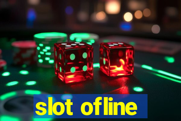 slot ofline