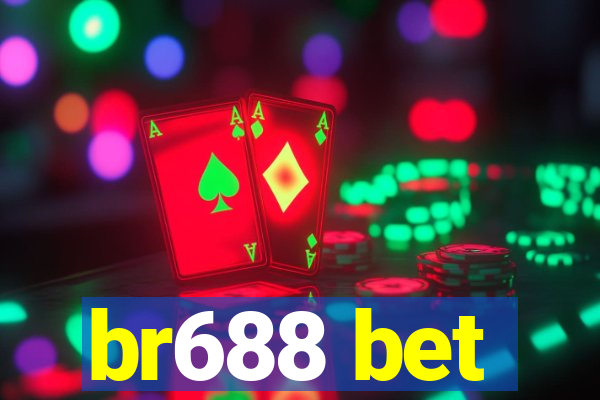 br688 bet