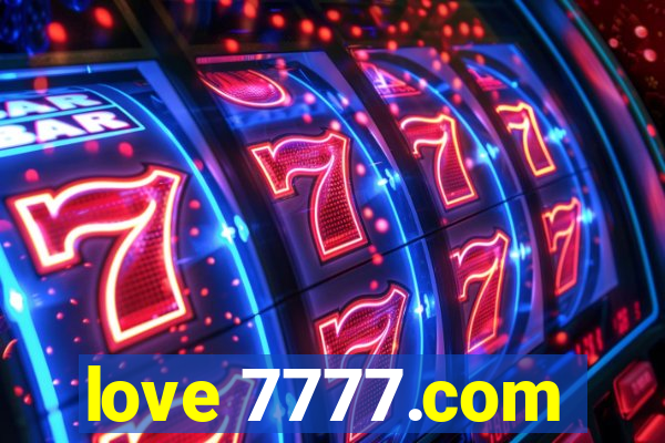 love 7777.com