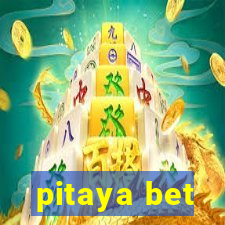 pitaya bet