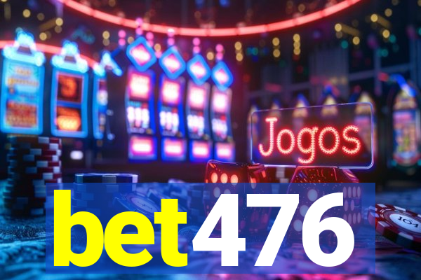 bet476