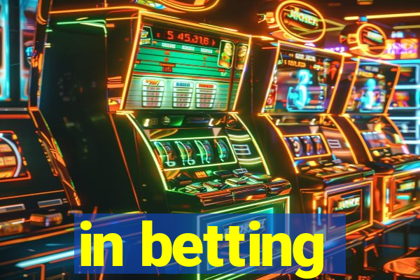 in betting