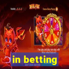 in betting