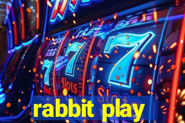 rabbit play