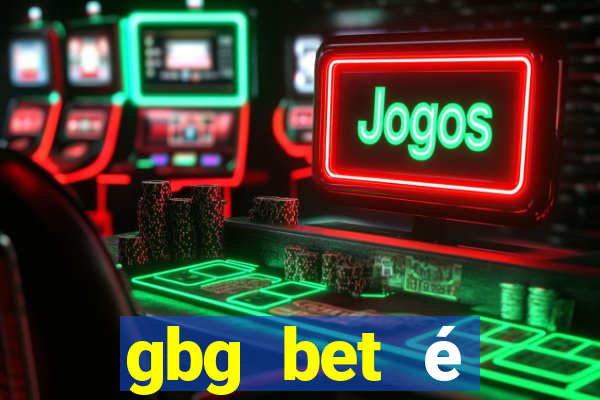 gbg bet é legalizado no brasil