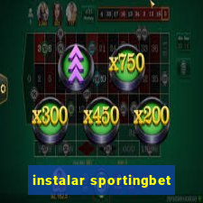 instalar sportingbet