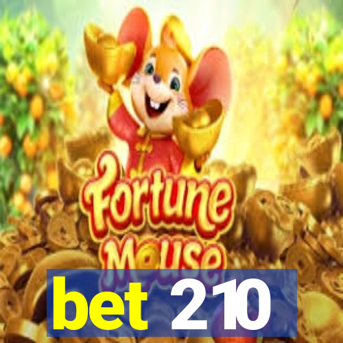 bet 210