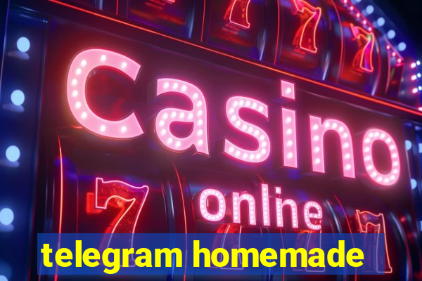 telegram homemade