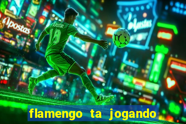 flamengo ta jogando em qual canal