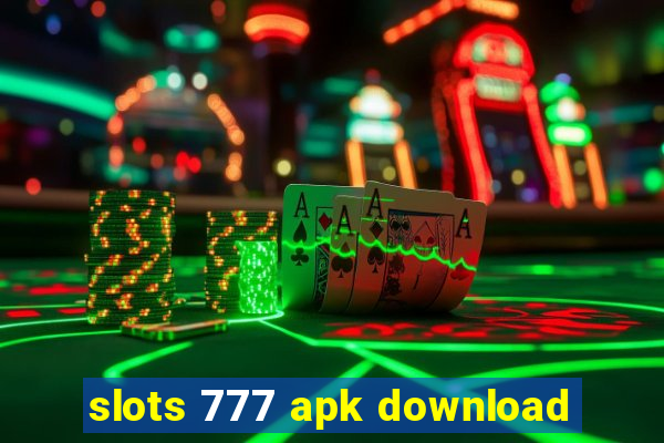 slots 777 apk download