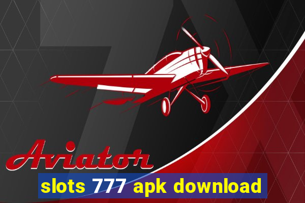 slots 777 apk download