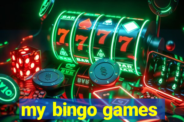 my bingo games