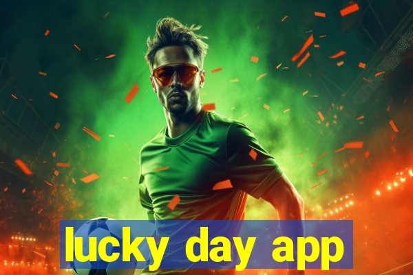 lucky day app