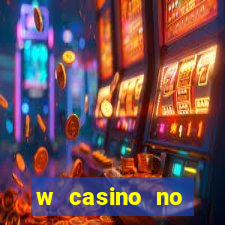 w casino no deposit bonus codes