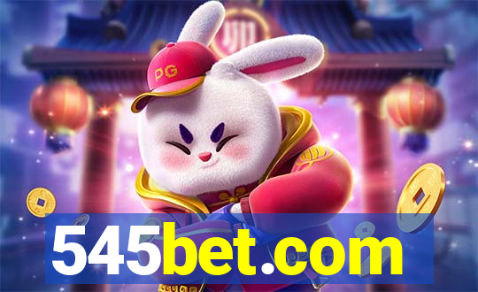 545bet.com