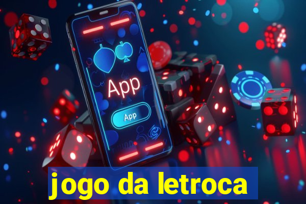 jogo da letroca