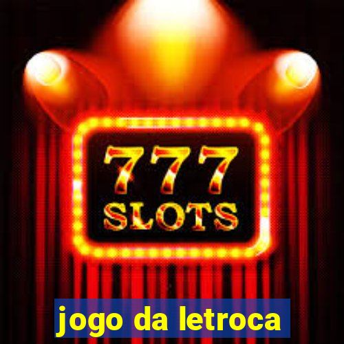 jogo da letroca