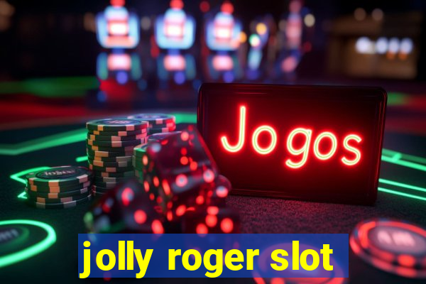 jolly roger slot