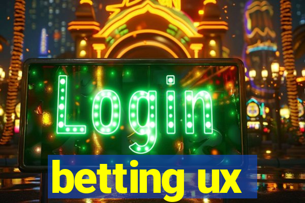 betting ux