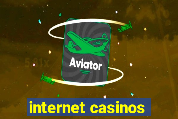 internet casinos