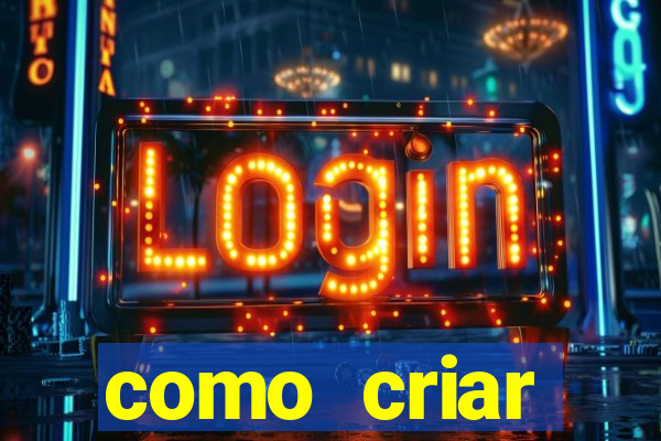 como criar plataforma de jogos slots