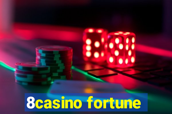 8casino fortune