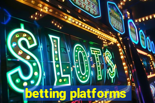 betting platforms