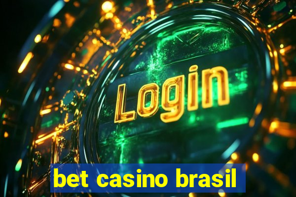 bet casino brasil