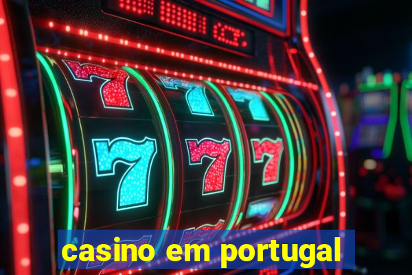 casino em portugal